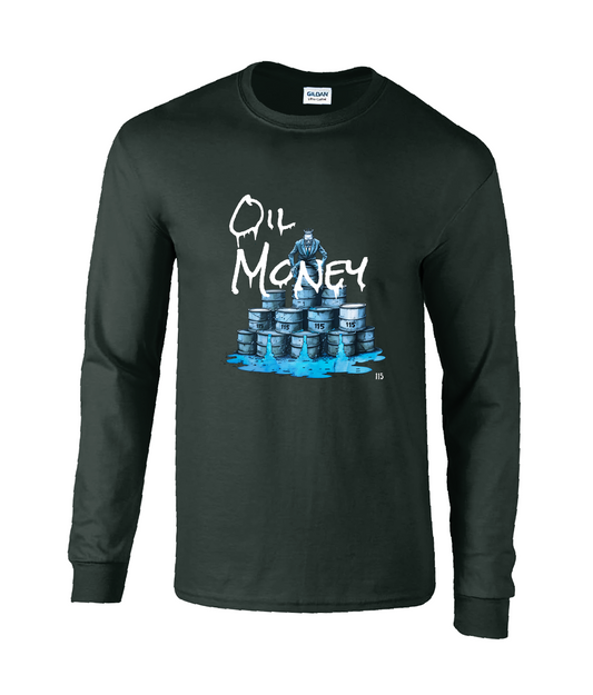 Long Sleeve Oil Money Shirt